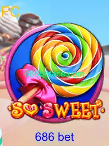 Descubra o Mundo Emocionante do Jogo SoSweet e a Estratégia 686 Bet